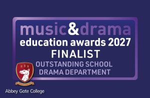 Abbey Gate College Shortlisted for Outstanding School Drama Department Award